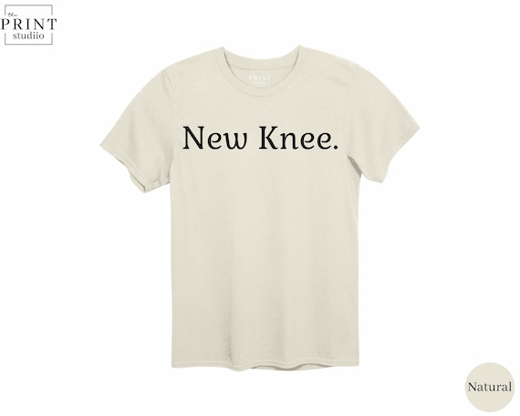 New Knee Shirt, Funny Knee Replacement Tee, Knee Surgery Recovery Gift, Bionic Knee Humor, Post-Op Healing T-Shirt for Men & Women
