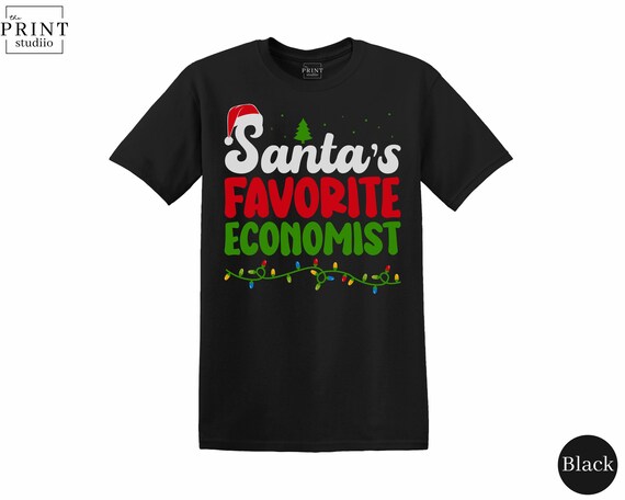 Santa’s Favorite Economist T-Shirt, Funny Christmas Holiday Graphic Tee
