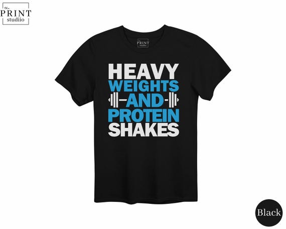 Heavy Weight and Protein Shakes Gym Shirt – Funny Workout T-Shirt for Fitness Lovers – Bodybuilding Protein Tee – Gym Life Gift
