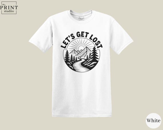Let's Get Lost Graphic Tee: Adventure Outdoors Hiking Camping Shirt