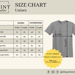 May include: A gray t-shirt with a size chart for unisex t-shirts. The chart shows measurements in inches and centimeters for sizes Small to XXXLarge. The t-shirt graphic includes the text "OUR T-SHIRTS Classic fit, timeless style. Fits true! Pick your regular size."