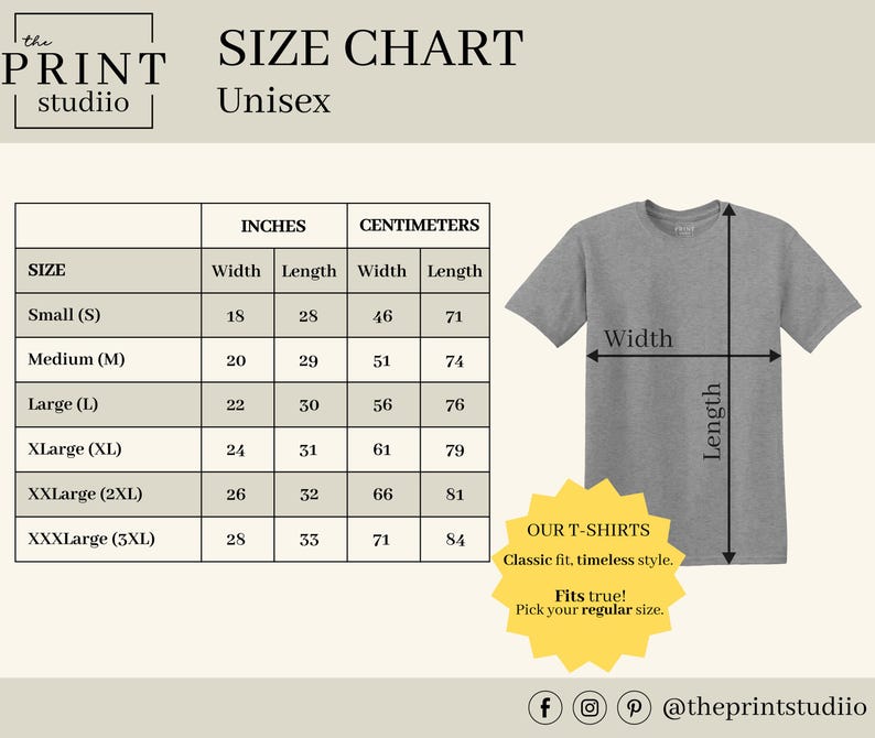 May include: A gray t-shirt with a size chart for unisex t-shirts. The chart shows measurements in inches and centimeters for sizes Small to XXXLarge. The t-shirt graphic includes the text "OUR T-SHIRTS Classic fit, timeless style. Fits true! Pick your regular size."