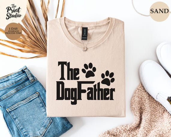 The DogFather T-Shirt Funny Dog Dad Shirt Pet Lover Gift for Men Dog Owner Tee Parody Dogfather Shirt Father's Day Dog Dad Graphic Tee