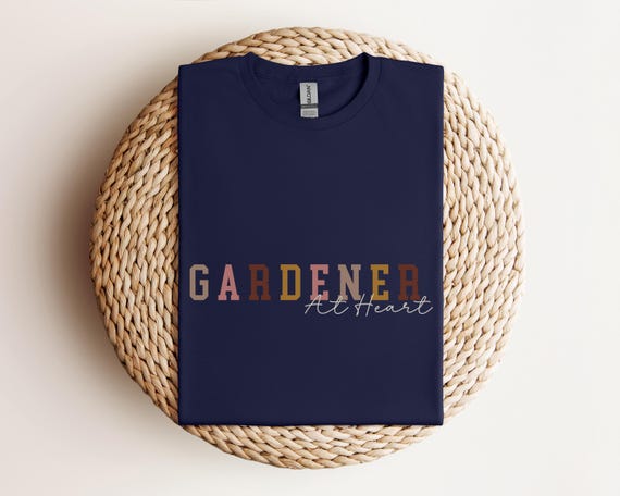 Gardener at Heart T-Shirt, Elegant Gardening Tee, Plant Lover Shirt, Unisex Garden Enthusiast Top, Nature Inspired Apparel, Gardening Gift