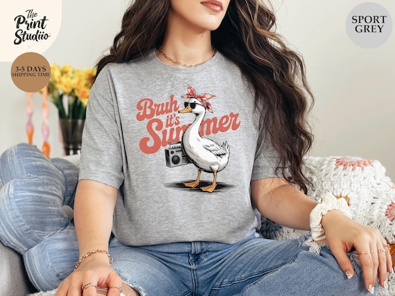 Bruh It’s Summer Goose Shirt, Funny Summer Tee, Silly Goose Vibes, Vacation Mode On, Humorous Animal Graphic, Beach Chill T-Shirt
