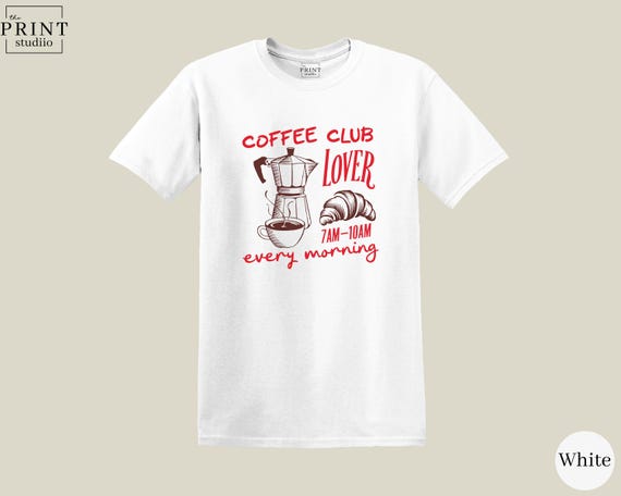 Coffee Lover Club Shirt, Caffeine Addict Tee, Funny Coffee Gift, Barista Life Shirt, Morning Brew Apparel, Coffee Enthusiast Tee