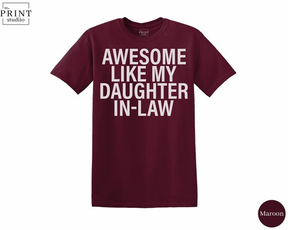Awesome Like My Daughter-In-Law T-Shirt | Funny Family Tee | Boxy Fit Cotton