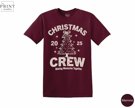 Christmas 2025 Crew T-Shirt: Matching Holiday Tee