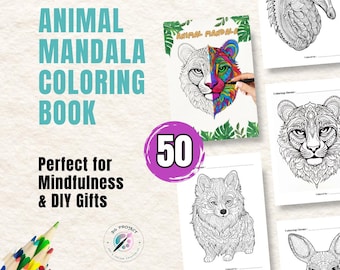 Animal Mandala Coloring Pages: Stress Relief Adult Coloring Book (PDF Downloadable)