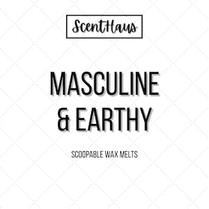 Opschepbare waxmelts: mannelijk en aards