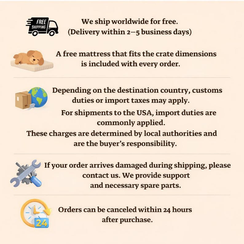 May include: An image with text and illustrations. The text includes information about shipping, a free mattress, customs duties, damaged product support, and order cancellation within 24 hours.