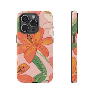 Pink Orange Tiger Lily Phone Case for iPhone 15 14 13 Pro Max Samsung S24 S23, Foral Lily Phone Case, Flower Theme Protective Cover