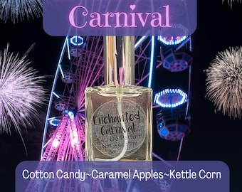 Enchanted Carnival Perfume. Cotton Candy, Kettle Corn, Caramel Apples.