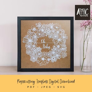 Oh Baby Papercutting Template | Newborn Baby Papercut  | PDF JPEG for Handcutting | SVG for Cutting Machines