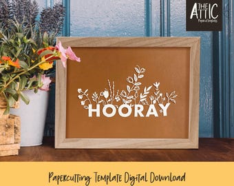 Botanische hoera Papercutting-sjabloon: ontwerp met bloemenviering (pdf, jpeg, SVG)