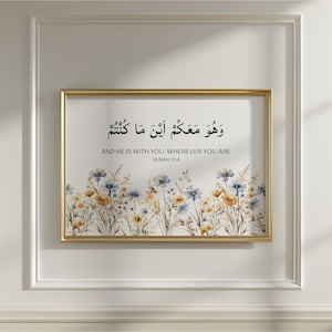 Quran Verse 57:4 Islamic Wall Art, Quran Quote Prints Digital Download, Modern Islamic Home Decor, Arabic Calligraphy Poster Muslim Gifts