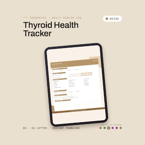 Könnte beinhalten: Ein digitales Tablet zeigt eine beigefarbene Vorlage für einen Schilddrüsen-Gesundheits-Tracker. Der Bildschirm enthält Abschnitte für tägliche Gesundheitsprotokolle, Symptom-Checklisten und Stimmungsverfolgung. Der Text lautet Thyroid Health Tracker.