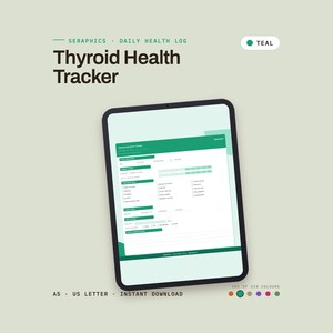 Puede incluir: Una tableta digital que muestra un formulario verde y blanco de seguimiento de la salud tiroidea. La pantalla presenta secciones para registros diarios de salud, seguimiento de síntomas y datos de sueño. Texto: Seraphics, Thyroid Health Tracker.