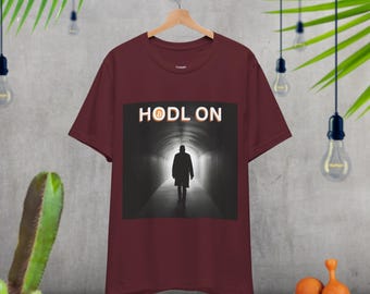 HODL on Bitcoin Crypto T-SHIRT