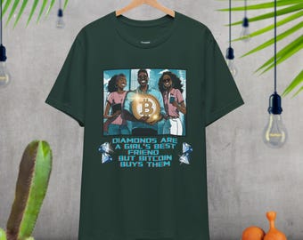 GIRL'S best friend, Bitcoin T-SHIRT