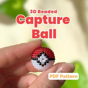 Peut inclure: Une Capture Ball perlée en 3D, une sphère rouge et blanche avec une bande noire et un motif central blanc et noir. Le texte "3D Beaded Capture Ball" est affiché au-dessus de la balle, et "PDF Pattern" en dessous.