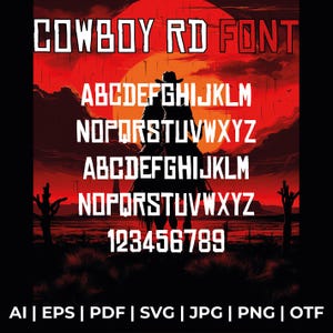 May include: A digital font design with the text "COWBOY RD FONT" in a bold, white font against a red and orange sunset background. The alphabet and numbers are displayed in a bold, white font.