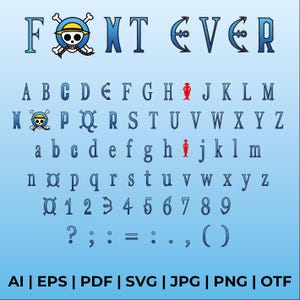 May include: A blue and white font with the word "FONT EVER" at the top. The font includes uppercase and lowercase letters, numbers, and punctuation marks. The font is decorated with a skull and crossbones, an anchor, and a red figure.