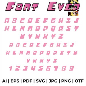 Puede incluir: Alfabeto de fuente rosa con las palabras "FONT EVER" en la parte superior. Las letras están en un estilo negrita y redondeado. Los números del 1 al 9 también están incluidos.