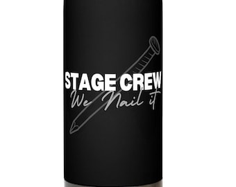 Stage Crew Theater Water Bottle, Musicals Drama Drink Container, Student Gift, Drama Club Hydration, Theater Gear