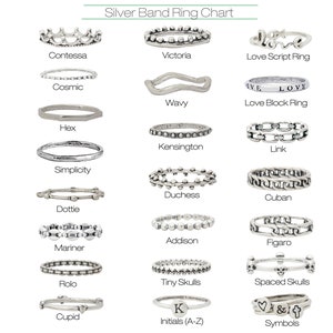 May include: Chart of silver band rings with names like Contessa, Victoria, Love Script Ring, Cosmic, Wavy, Love Block Ring, Hex, Kensington, Link, Simplicity, Duchess, Cuban, Dottie, Addison, Mariner, Figaro, Rolo, Tiny Skulls, Spaced Skulls, Cupid, Initials (A-Z), and Symbols.