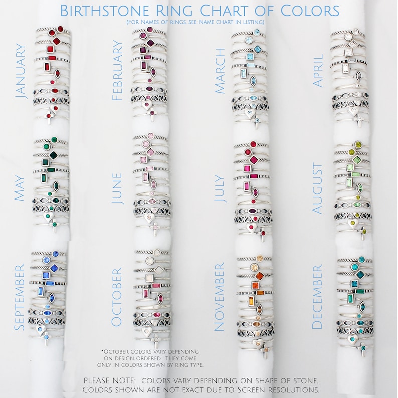 May include: Chart of birthstone rings by month, showing a variety of silver rings with different colored gemstones. The chart includes the months of January, February, March, April, May, June, July, August, September, October, November, and December.  "October colors vary depending on design ordered. They come only in colors shown by ring type."  "Please note: Colors vary depending on shape of stone. Colors shown are not exact due to screen resolutions."