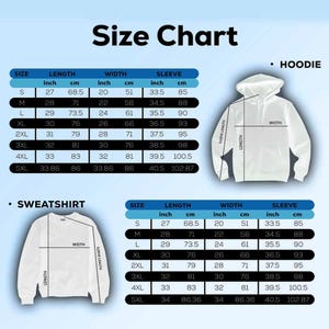 May include: Size chart for hoodies and sweatshirts. The chart shows measurements in inches and centimeters for sizes S through 5XL. The chart includes length, width, and sleeve length measurements.