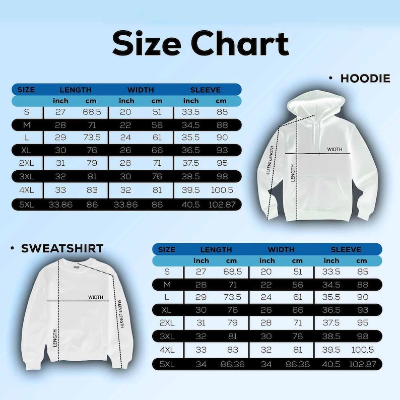 May include: Size chart for hoodies and sweatshirts. The chart shows measurements in inches and centimeters for sizes S through 5XL. The chart includes length, width, and sleeve length measurements.