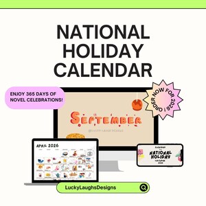 Puede incluir: Un calendario digital de festivos nacionales se muestra en un monitor de ordenador, un port&aacute;til y un smartphone. La palabra "Septiembre" aparece en el monitor. El texto "&iexcl;Disfruta de 365 d&iacute;as de nuevas celebraciones!" est&aacute; en una burbuja rosa.