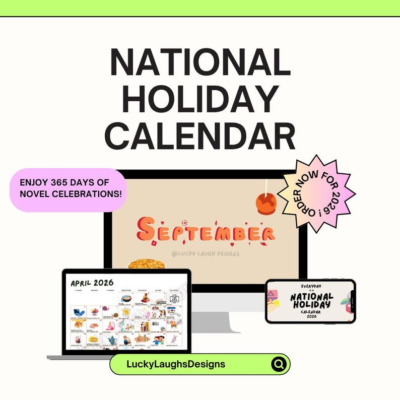 Puede incluir: Un calendario digital de festivos nacionales se muestra en un monitor de ordenador, un port&aacute;til y un smartphone. La palabra "Septiembre" aparece en el monitor. El texto "&iexcl;Disfruta de 365 d&iacute;as de nuevas celebraciones!" est&aacute; en una burbuja rosa.