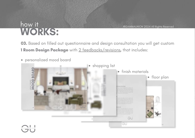 K&ouml;nnte beinhalten: Eine Informationsgrafik mit dem Titel how it WORKS: 03. Based on filled out questionnaire and design consultation you will get custom 1 Room Design Package with 2 feedbacks/revisions, that includes: personalized mood board, shopping list, finish materials, floor plan.