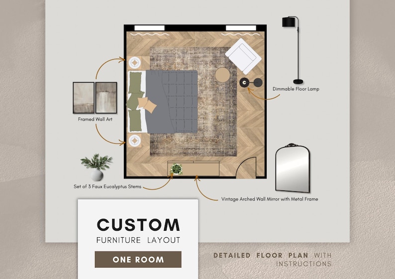 K&ouml;nnte beinhalten: Grundriss eines Schlafzimmers mit M&ouml;beln und Dekoration. Enth&auml;lt ein Bett, einen Teppich, einen Sessel, eine Stehlampe, Wandkunst, einen Spiegel und k&uuml;nstliche Eukalyptusstiele. Text: "CUSTOM FURNITURE LAYOUT ONE ROOM".