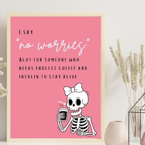 DIABETES Coffee & Insulin Digital Print - download instantly!