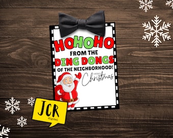 Neighbor Gift Tag ho Ho Ho From the Ding Dongs Next Door Funny ...