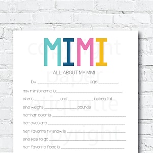 Todo sobre Mimi imprimible, regalo del día de la madre de Mimi - Mimi complete, imprima su propio regalo del día de la madre, regalo de mamá, feliz día de la madre, regalo de Mimi