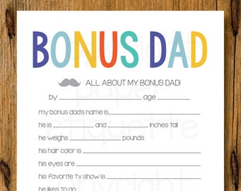 All About My Bonus Dad -  Step Father's Day Gift - 5 x 7 Fill In - Bonus Dad Father's Day Gift,Daddy Gift,Happy Father's Day, Bonus Dad Gift