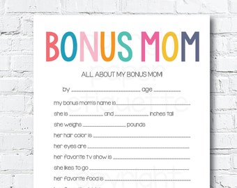 All About My Bonus Mom -  Step Mother's Day Gift - 5 x 7 Fill In - Bonus Mom Mother's Day Gift,Mommy Gift,Happy Mother's Day, Bonus Mom Gift