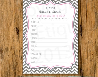 INSTANT UPLOAD Baby Shower Game Finish Daddy's Phrase Chevron Gray & Pink Baby Game, Pink Baby Shower Game, Pink Shower Game, Baby Game