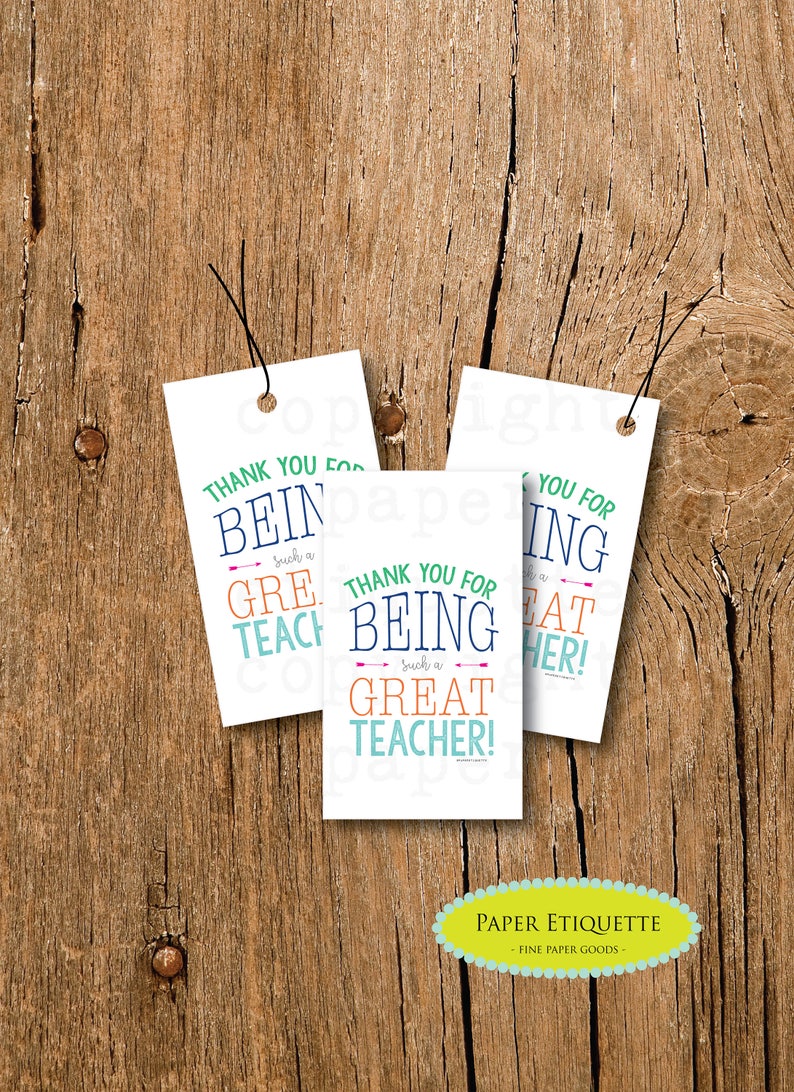 Teacher Appreciation Tags, Teacher Gift Tags, Thank You Teacher Teacher Appreciation Tags, Teacher Gift Tags, Thank You Teacher