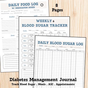 May include: A diabetes management journal with pages for tracking blood sugar, meals, A1C, and appointments. The journal includes a daily food log, a weekly blood sugar tracker, and a daily blood sugar log. The journal has 8 pages.