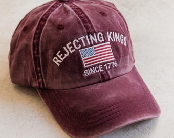 Embroidered Rejecting Kings Hat, Pro Democracy 1776 Cotton Twill Cap