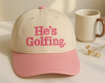 Embroidered 'He's Golfing' Trucker Hat, Golf Lover Cap