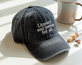 Embroidered Literacy and Justice Hat, Book Club Reading Cap