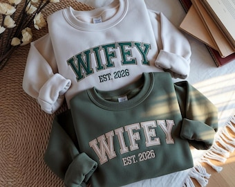 Embroidered Wifey Sweatshirt, Personalized Wedding Gift