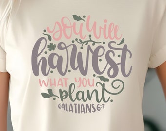 Comfort Colors Galatians 6:7 Bible verse tops Christianity Fruit of the Spirit Jesus loves you Holy spirit Spiritual fruit Come holy spirit